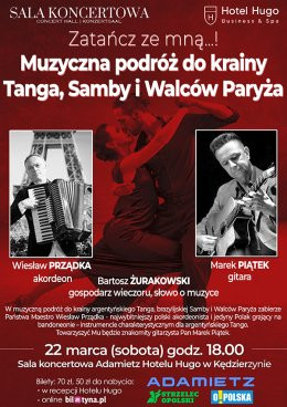 Kędzierzyn Koźle Wydarzenie Koncert Zatańcz ze mną - Muzyczna podróż do krainy Tanga, Samby i Walców Paryża