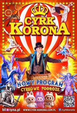 Kędzierzyn Koźle Wydarzenie Inne wydarzenie Cyrk Korona - Nowy Program 2026 - Cyrkowe Podróże