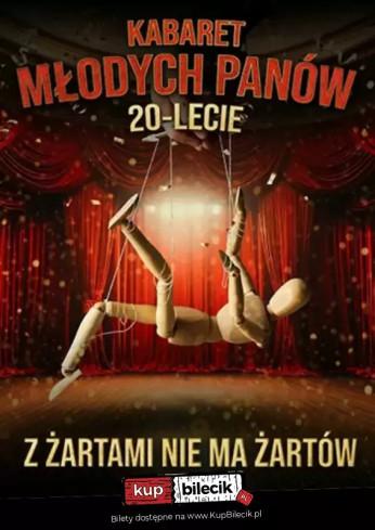 Kędzierzyn Koźle Wydarzenie Kabaret Z żartami nie ma żartów - 20-lecie